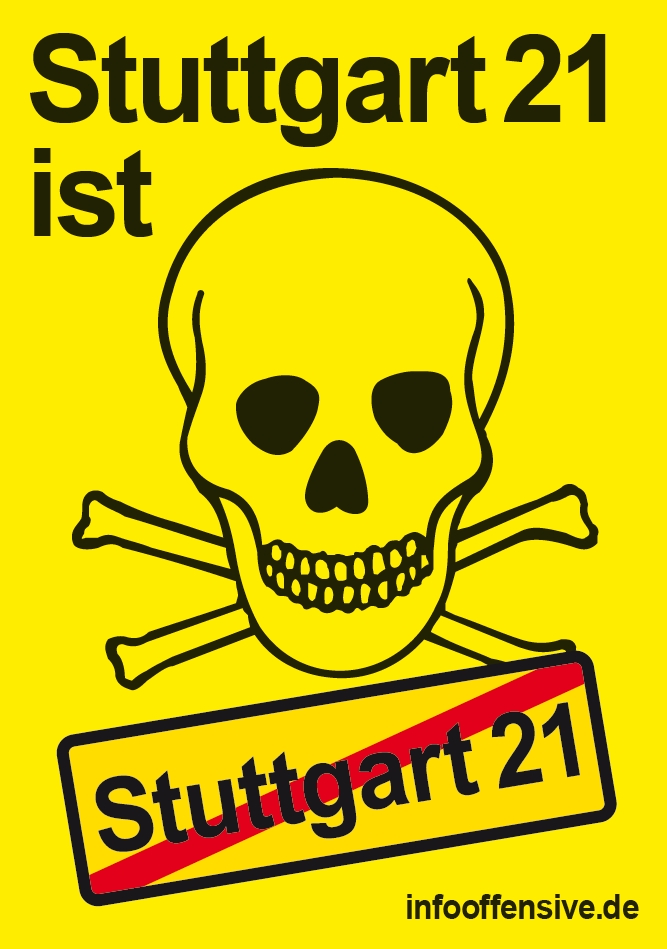 Stuttgart 21 ist Gift