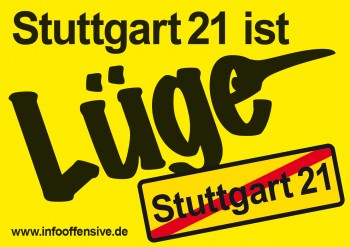 Stuttgart 21 ist Lüge